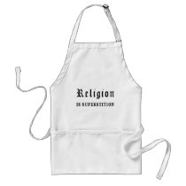 Religion is Superstition Aprons