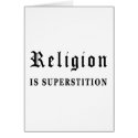 Religion is Superstition cards