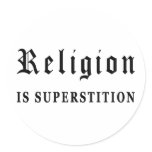 Religion is Superstition stickers
