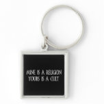 Religion Or Cult? keychains