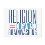 Religion = Organised Brainwashing postcards