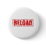 Reload! - Video Game Gamer Gaming Shoot Gun buttons