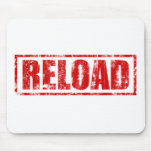 Reload! - Video Game Gamer Gaming Shoot Gun mousepads