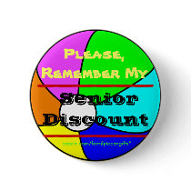 Remember My Senior Discount Beachball Button