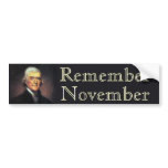 Remember November - Thomas Jefferson bumper stickers