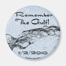 Remember The Gulf Magnet