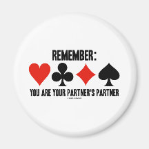 Remember: You Are Your Partner's Partner Magnet