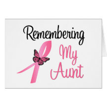 Remembering My Aunt - Breast Cancer Awareness Card