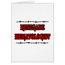 Renegade Haematologist
