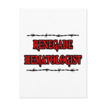 Renegade Haematologist
