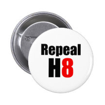 REPEAL PROP 8 / REPEAL H8 PINBACK BUTTONS