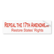 Repeal the 17th Amendment Bumper Sticker
