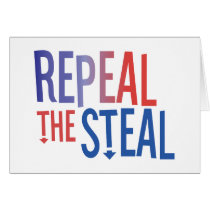 Repeal the Steal Greeting Card