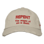 Repent  The wages of sin is death  Romans 6:23 embroidered hats