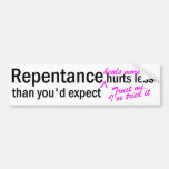Repentance Bumper Stickers