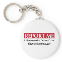 Report Me - I disagree with ObamaCare