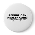 Republican Health Care - Pray you don't get sick