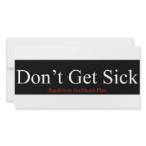 Republican Healthcare Plan - Don't Get Sick