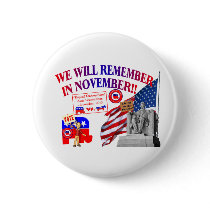 Republican Remember In November Anti ObamaCare Pinback Button