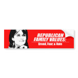 Republican Values - Greed, Fear, and Hate bumper stickers
