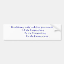Republicans... Bumper Stickers