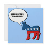 Republicans - Don't get sick invitations