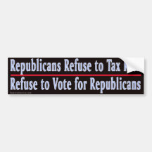Republicans Refuse 1 Bumper Stickers