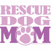 Rescue Dog Mum