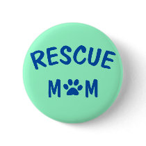 Rescue Mum Button