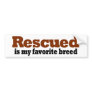Rescued Is My Favourite Breed