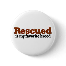 Rescued Is My Favourite Breed