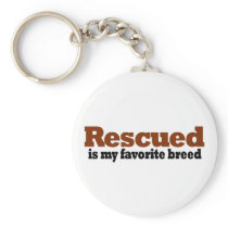 Rescued Is My Favourite Breed