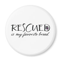 Rescued Is My Favourite Breed