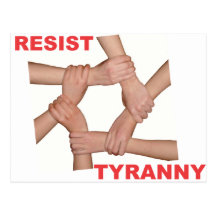 Resist Tyranny Post Card
