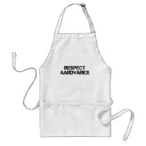 Respect Aardvarks Apron