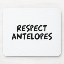 Respect Antelopes Mouse Pads