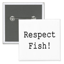 Respect Fish Buttons