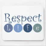 Respect Life Circle mousepads