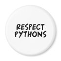 Respect Pythons magnets
