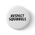 Respect Squirrels buttons
