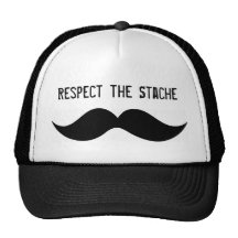 Respect the Stache hat