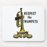 Respect the Trumpets Mousemats
