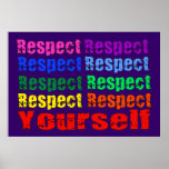 Respect Yourself posters