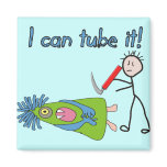 Respiratory Therapy Gifts "I Can Tube it!" magnets