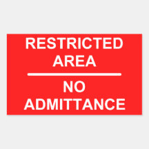 Restricted Area No Admittance Stickers