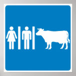 Restroom Facilities Humourous Highway Sign - COWS? posters