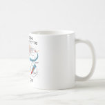 Restructuring My Neurotransmitters Is Hard To Do Coffee Mugs