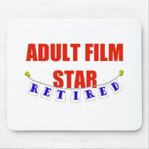 RETIRED ADULT FILM STAR MOUSE MAT