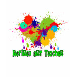 Retired Art Teacher Gifts t-shirts
