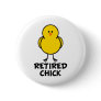 Retired Chick Pins